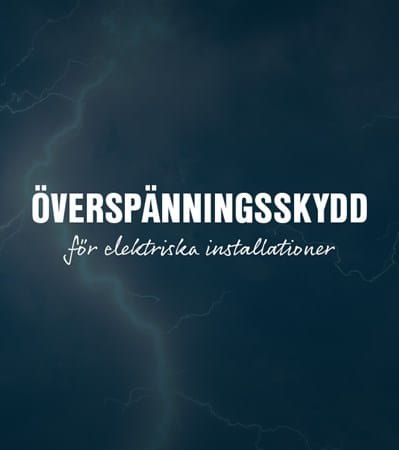 Så väljer du rätt överspänningsskydd – steg för steg