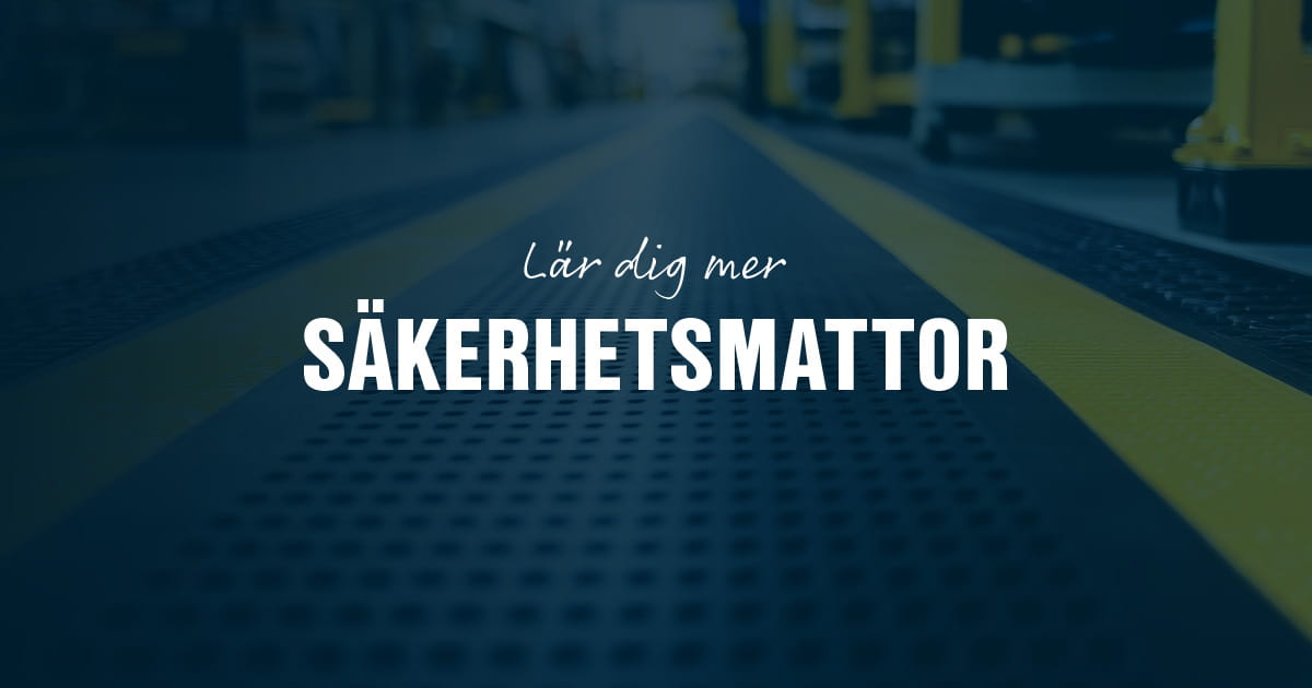 Lär dig mer om säkerhetsmattor