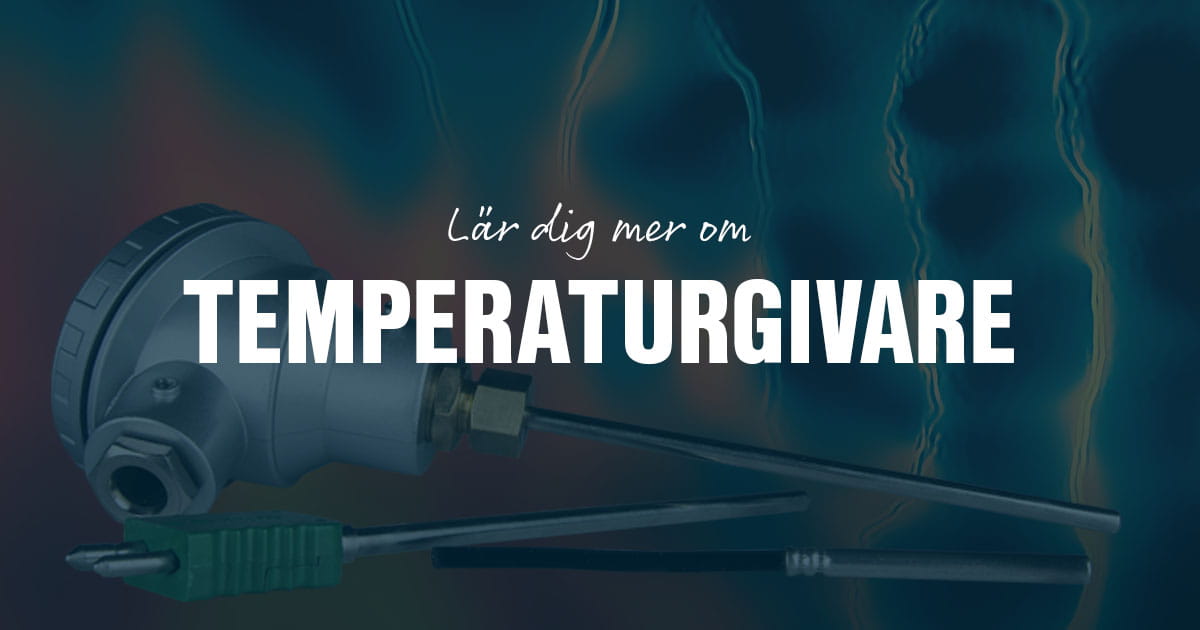 Lär dig mer om temperaturgivare